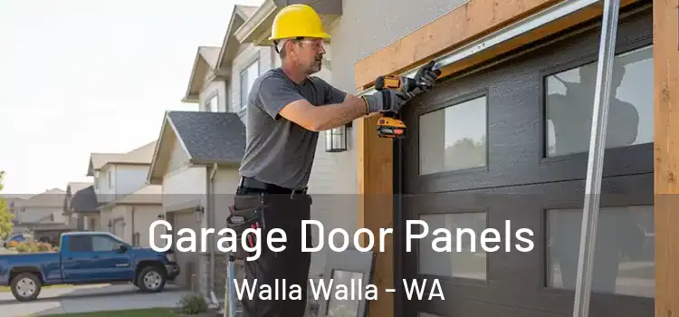  Garage Door Panels Walla Walla - WA