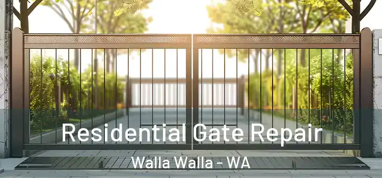  Residential Gate Repair Walla Walla - WA
